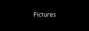 Pictures